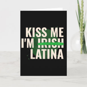 Tarjeta Bésame Soy Irlandesa Latina - Divertida Camiseta H