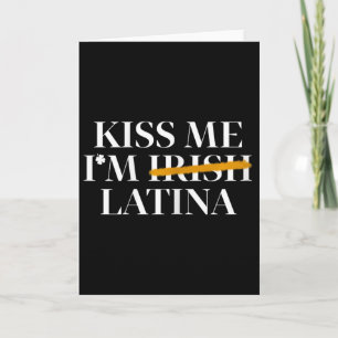 Tarjeta Bésame Soy Irlandesa Latina - Hispana Día de San P