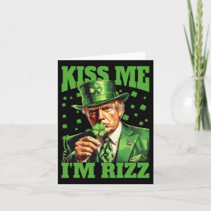 Tarjeta Bésame soy Rizz Trump St Patricks Day Irlandés Luc