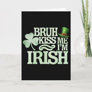 Tarjeta Beso de Hermano Soy Irlandés Divertido Hermano Día