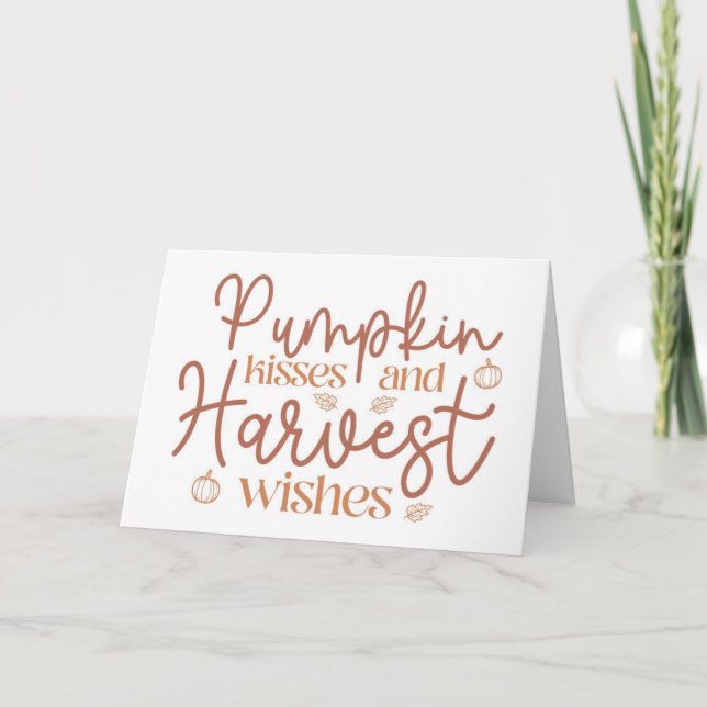 Tarjeta Besos de calabaza y deseos de cosecha (Anverso)