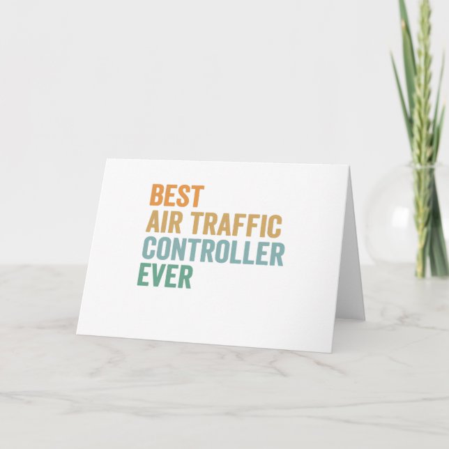 Tarjeta Best Air Traffic Controller Ever Funny Retro Gift (Anverso)