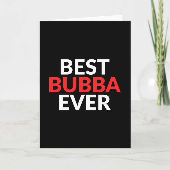 Tarjeta Best Bubba Ever Vintage Brother Design Sibling (Anverso)