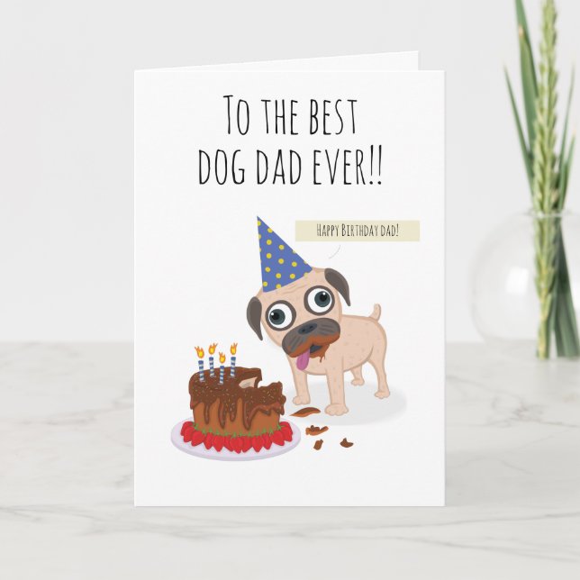Tarjeta Best dog dad ever, cake, funny pug in hat,  humor (Anverso)