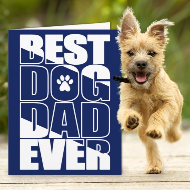 Tarjeta Best Dog Dad Ever Father’s Day Card (Subido por el creador)