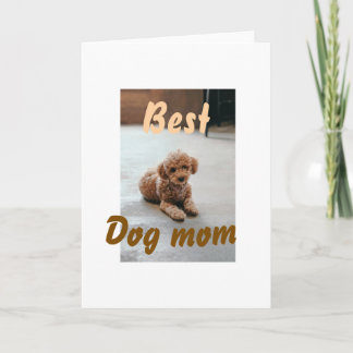 Tarjeta Best dog mom brown puddle pet dog cat mothers day 