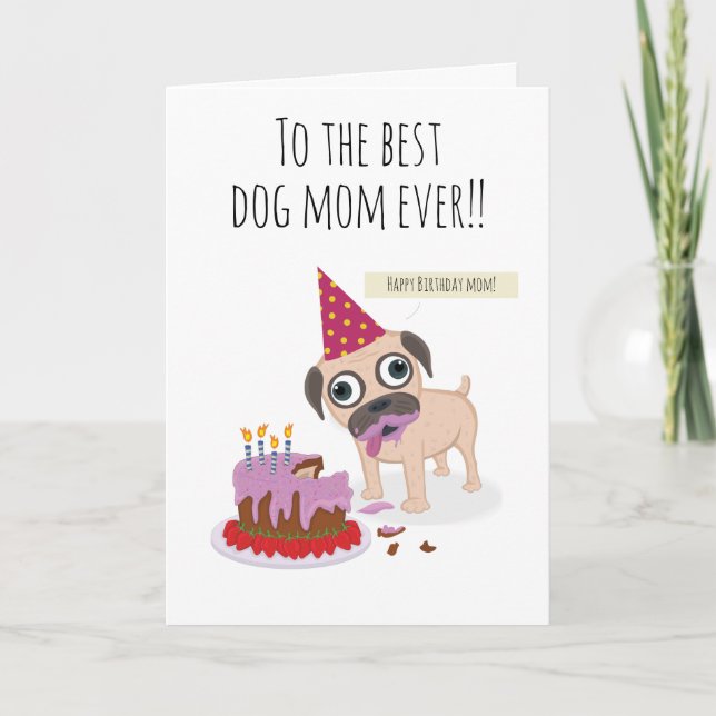 Tarjeta Best dog mom ever, candle cake funny pug humor (Anverso)
