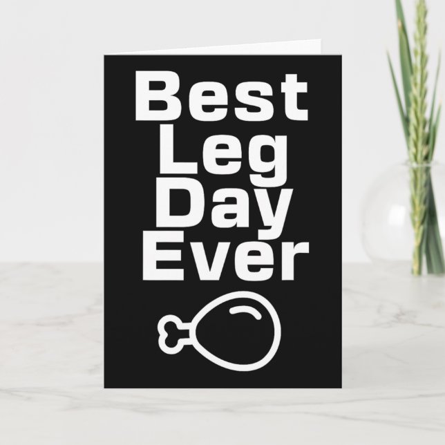 Tarjeta Best Leg Day Ever Thanksgiving Funny  (Anverso)
