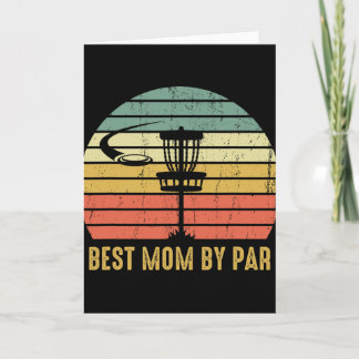 Tarjeta Best Mom By Par Funny Disc Golf Mother's Day Cute 
