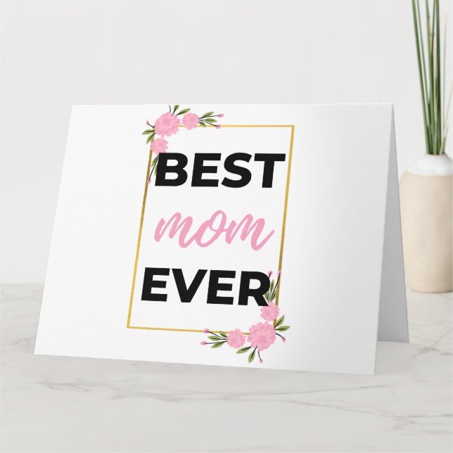 Tarjeta Best Mom Ever black (Anverso)