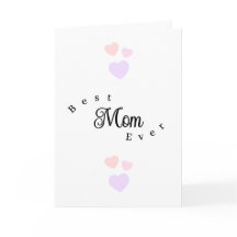 Best Mom Ever Modern Happy Mother's Day Hearts