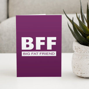 Tarjeta BFF - Gran Amigo de Grasa