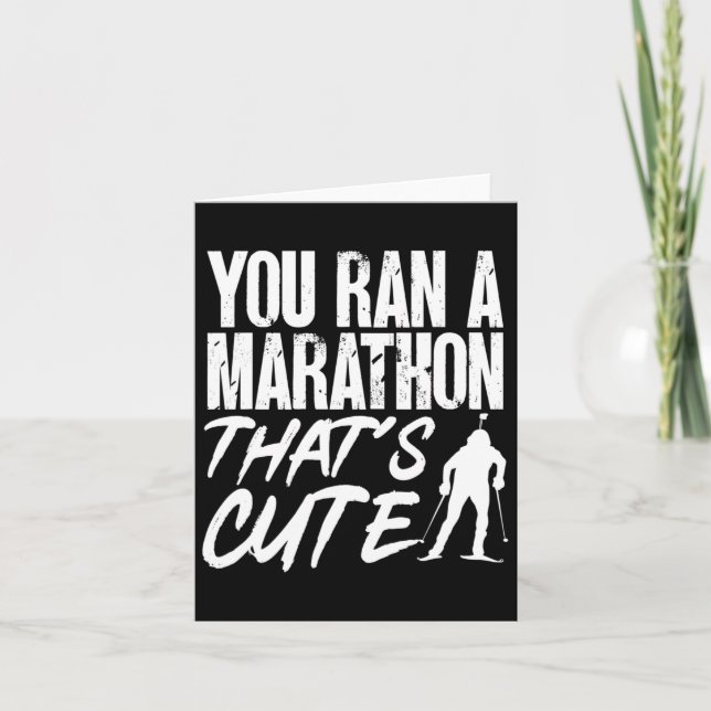 Tarjeta Biatlón que llevaste una maratón que es un bonito  (Anverso)