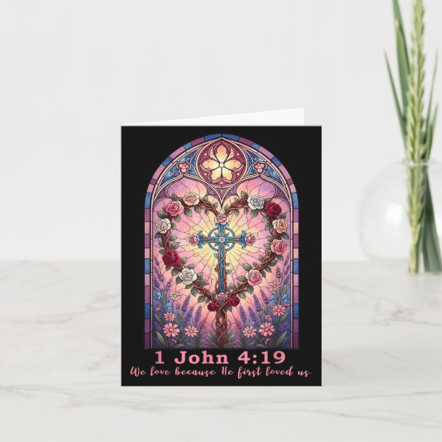 Tarjeta Bible Verse Stained Gl 1 John 4_19 Love Prayer Val (Anverso)