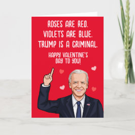 Tarjeta Biden el día de San Valentín - Trump es un Crimina