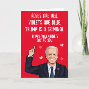 Tarjeta Biden San Valentín - Trump es un Criminal Feliz Dí