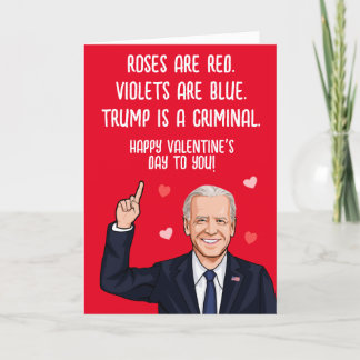 Tarjeta Biden San Valentín - Trump es un Criminal Feliz Dí
