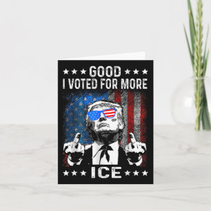 Tarjeta Bien Gracioso Voté Por Más Hielo Patriótico