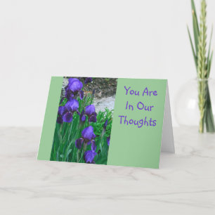 TARJETA BIEN/PURPLE IRISES, "ESTÁS EN NUESTROS PENSAMIENTO