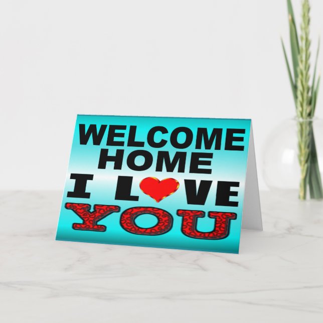 Tarjeta Bienvenido a casa que te quiero (Anverso)