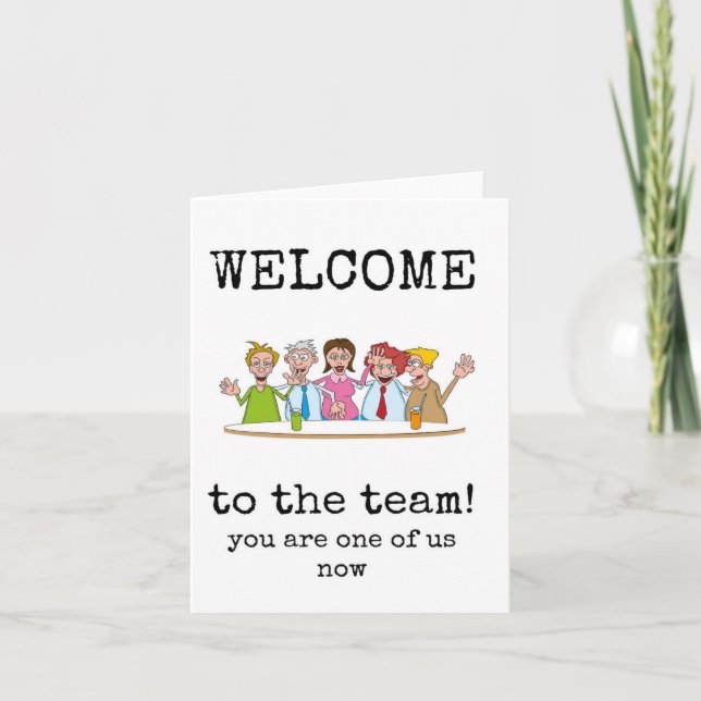 Tarjeta Bienvenido al equipo, eres uno de nosotros ahora,  (Anverso)