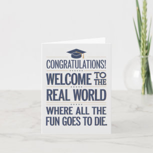 Tarjeta Bienvenido Al Mundo Real Graduación Divertida