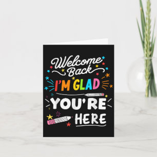 Tarjeta Bienvenido De Nuevo Estoy Contento De Que Estés Aq