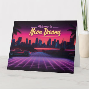 Tarjeta Bienvenidos a Neon Dreams - Retro Wave Cityscape