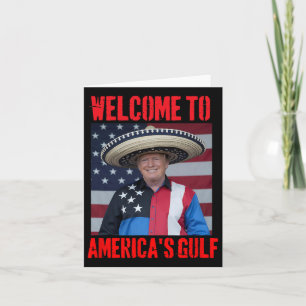 Tarjeta Bienvenidos a Trump Sombrero en el Golfo de México