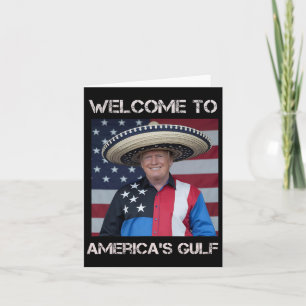 Tarjeta Bienvenidos a Trump Sombrero en el Golfo de México