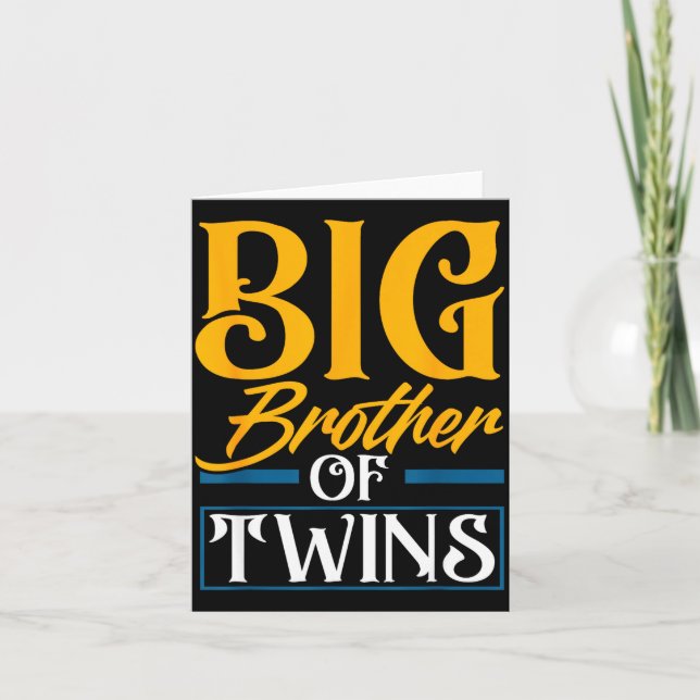 Tarjeta Big Brother Of Twins New Brother Sibling Funny Twi (Anverso)