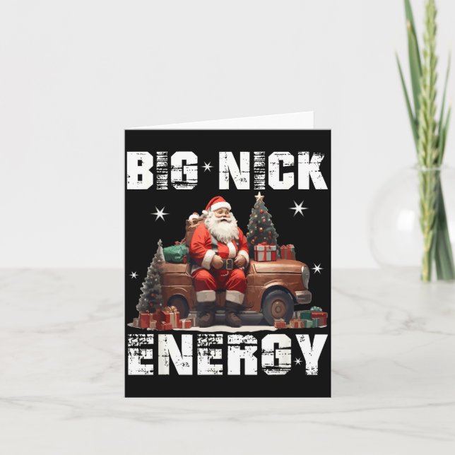 Tarjeta Big Nick Energy Funny Santa Christmas Shirts And  (Anverso)