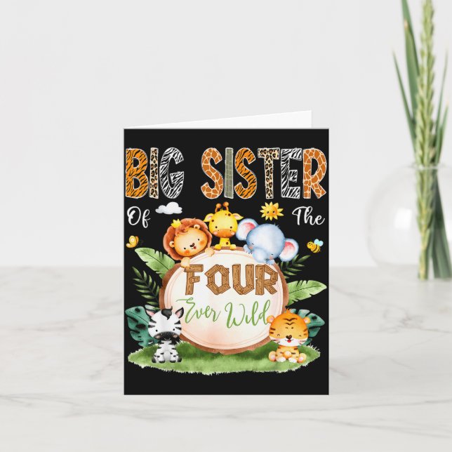 Tarjeta Big Sister Of The Four Ever Wild Safari 4th Birthd (Anverso)