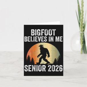 Tarjeta Bigfoot Cree En Me Senior 2026 Sasquatch Gradu