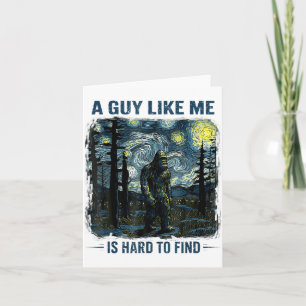 Tarjeta Bigfoot Divertido Un Tipo Como Yo Es Difícil De En