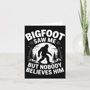 Tarjeta Bigfoot Me Vio Pero Nadie Le Cree Humor Divertido