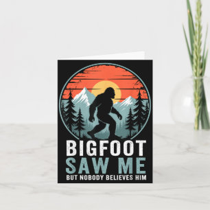 Tarjeta Bigfoot Me Vio Pero Nadie Le Cree Humor Divertido
