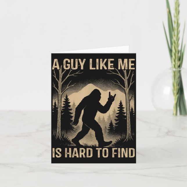 Tarjeta Bigfoot Retro Sasquatch A Guy Like Me Is Hard To F (Anverso)