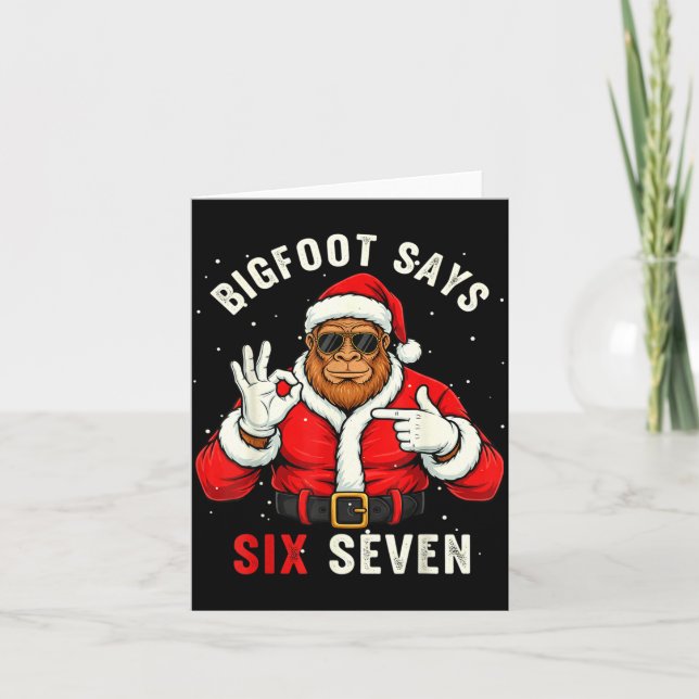 Tarjeta Bigfoot Says Six Seven Funny Christmas 67 Meme Xma (Anverso)