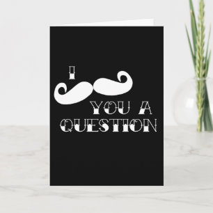 Tarjeta Bigote usted una pregunta