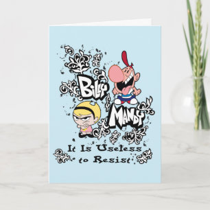 Tarjeta Billy & Mandy - Inútil para resistir