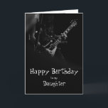 Tarjeta Birday Daughter You Rock Music Card<br><div class="desc">Cumpleaños de la hija de un músico que se burla de ti</div>