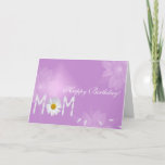 Tarjeta Birthday Daisy for Mom<br><div class="desc">Birthday daisy and petals on pink for Mom.</div>