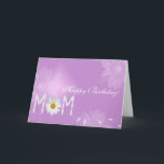 Tarjeta Birthday Daisy for Mom<br><div class="desc">Birthday daisy and petals on pink for Mom.</div>
