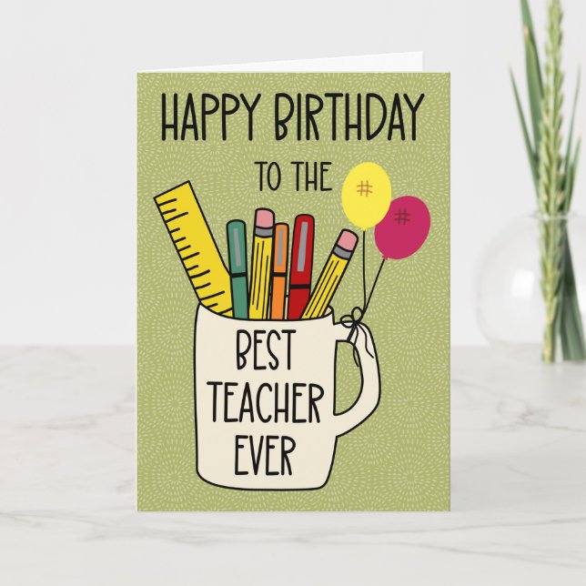 Tarjeta Birthday for the Best Teacher Ever (Anverso)