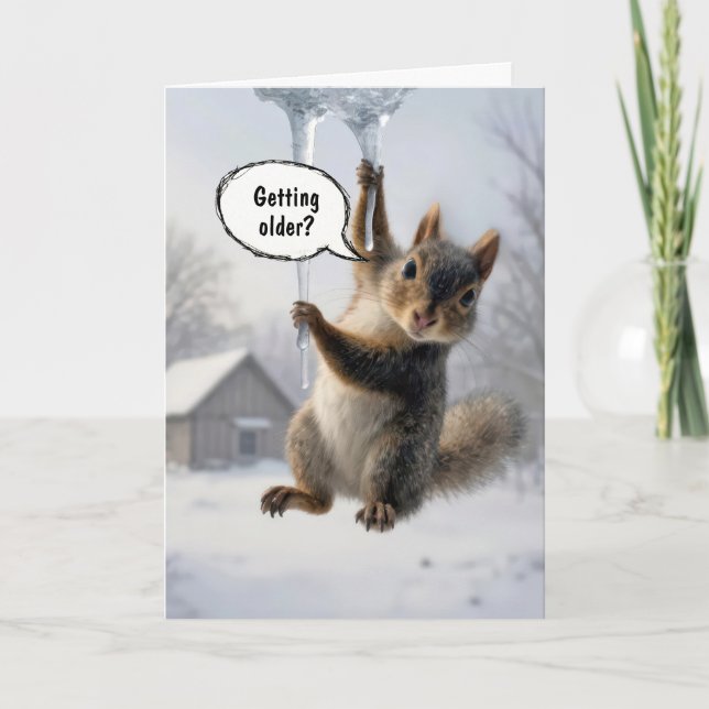 Tarjeta Birthday Humor Squirrel on an Icicle (Anverso)