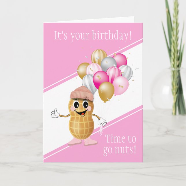 Tarjeta Birthday Peanut | ¡Es hora de volverse loco! Tarje (Anverso)