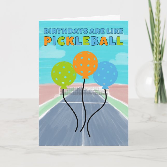 Tarjeta Birthdays Are Like Pickleball Funny (Anverso)