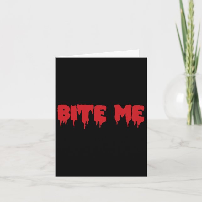Tarjeta Bite me Shirt Sangre Rojo Vampiro miedo Gótico Fie (Anverso)