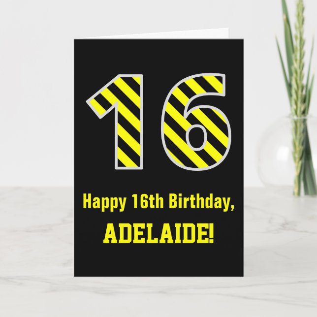Tarjeta Black & Yellow Striped "16"; 16th Birthday + Name (Anverso)